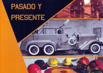 LIBRO ESCRITO POR JAVIER TEJEDOR. LOS BOMBEROS EN EL EJÉRCITO DEL AIRE Y DEL ESPACIO: PASADO Y PRESENTE